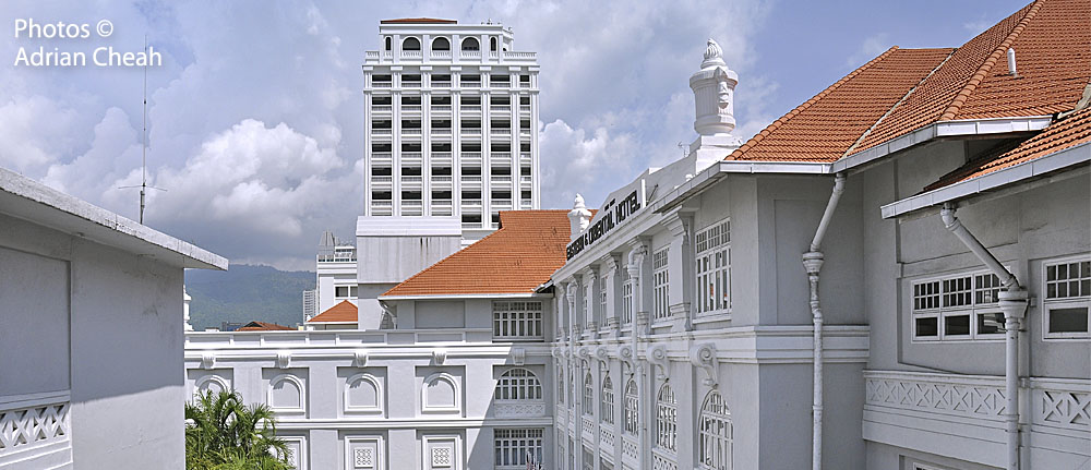 E&O Hotel © Adrian Cheah