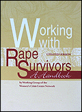 Working with Rape Survivors: A handbook